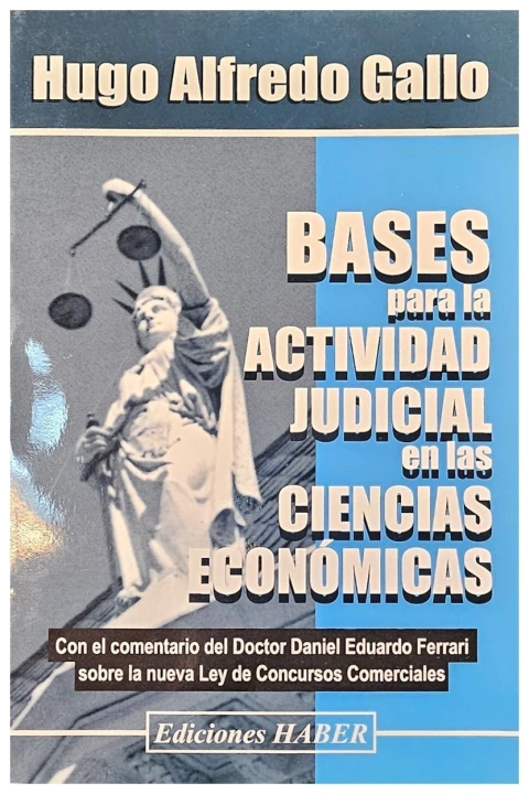 Bases para la actividad judicial en las ciencias economicas