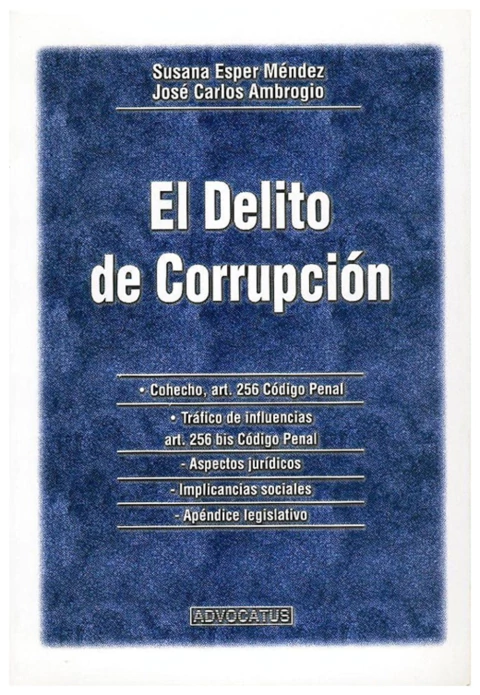 El delito de corrupcion
