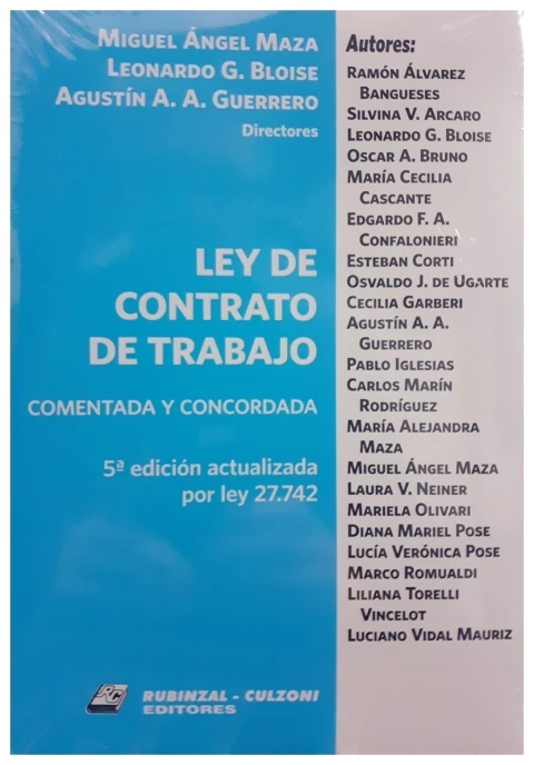 Ley de Contrato de Trabajo 5ª edición actualizada por ley 27.742