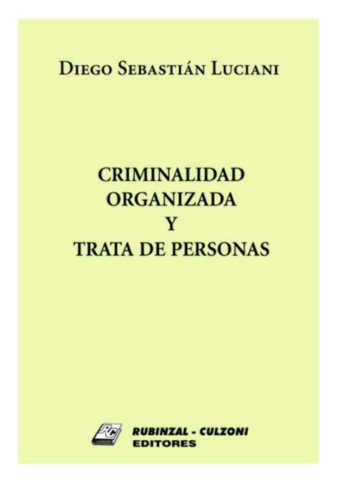 Criminalidad organizada y trata de personas