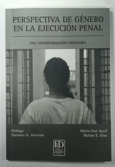 Perspectiva de Genero en la Ejecución Penal