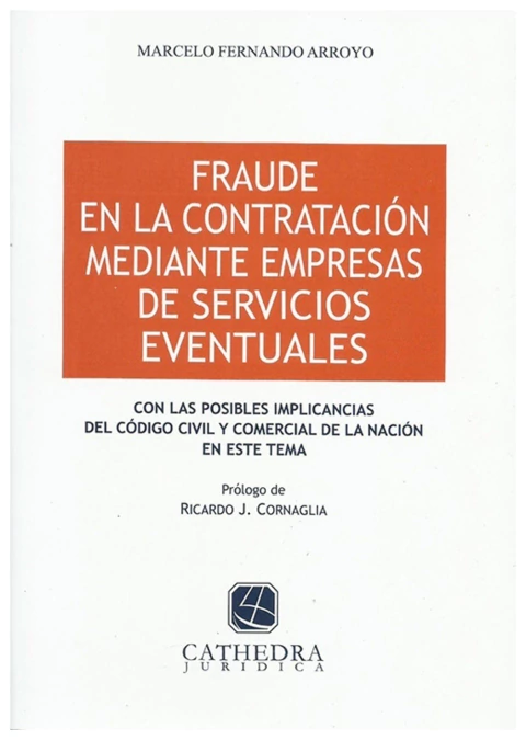 Fraude en la contratacion mediante empresas de servicios eventuales