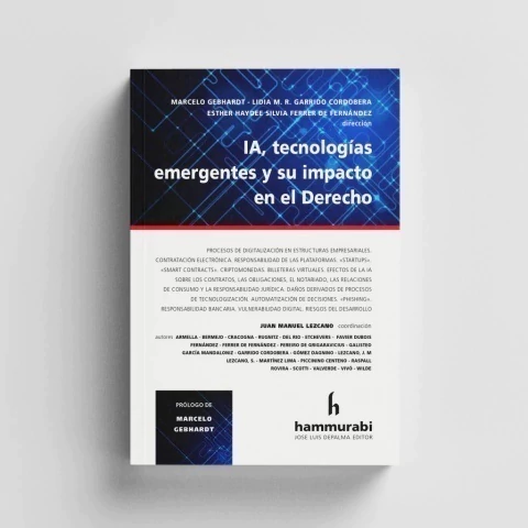 IA, tecnologías emergentes y su impacto en el Derecho