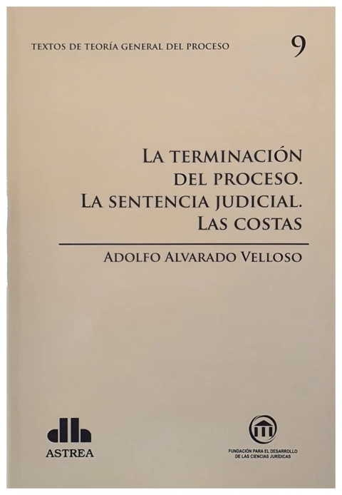 La terminación del proceso. La sentencia judicial. Las costas