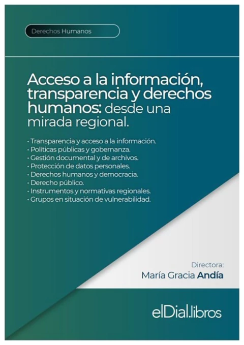 Acceso a la información, transparencia y derechos humanos