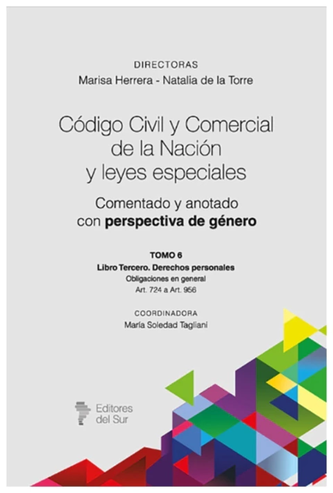 Código Civil y Comercial de la Nación. Tomo 6