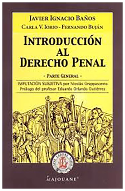 Introduccion al derecho penal. Parte general