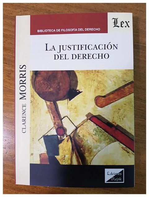 La justificacion del derecho