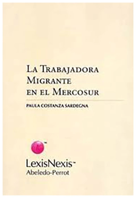 La trabajadora migrante en el Mercosur
