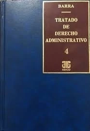 Tratado de derecho administrativo. Tomo 4 Encuad