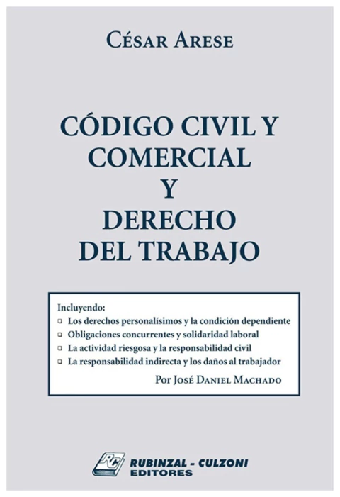 Codigo civil y comercial y derecho del trabajo