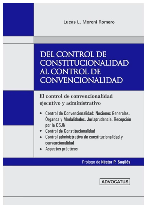 Del Control de Constitucionalidad al Control Convencionalidad