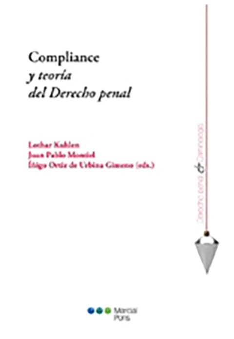 Compliance y teoria del Derecho penal