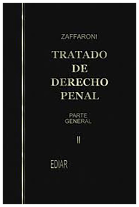 Tratado de derecho penal. Parte general. Tomo 2
