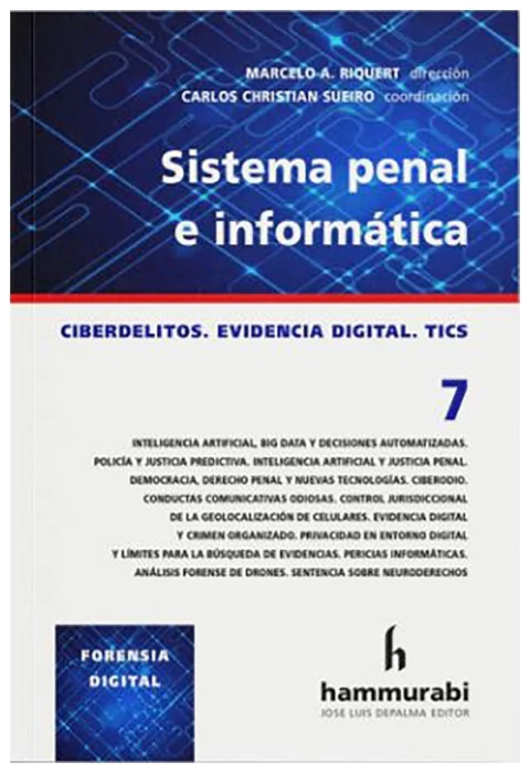 Sistema Penal e informatica. Vol. 7