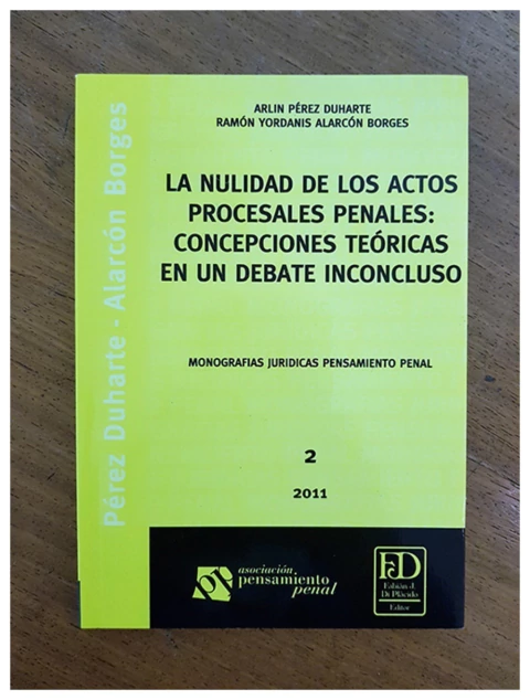 La nulidad de los actos procesales penales