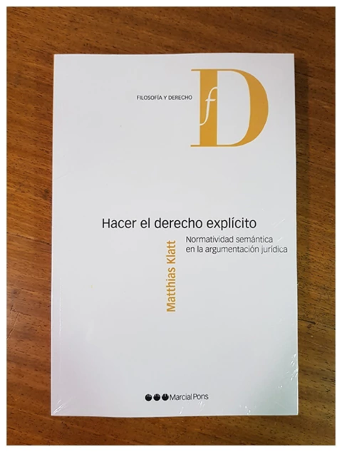 Hacer el derecho explicito