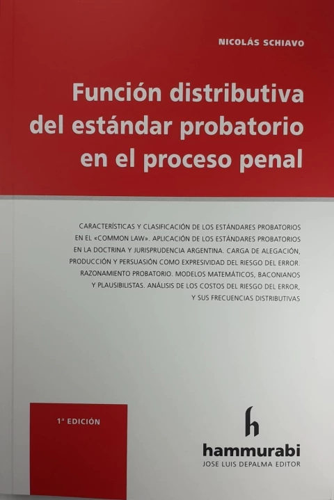 Función distributiva del estándar probatorio en el proceso penal