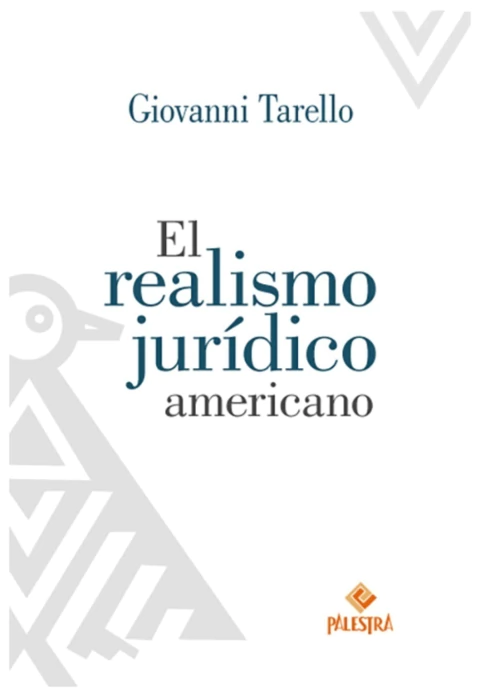 El realismo juridico americano