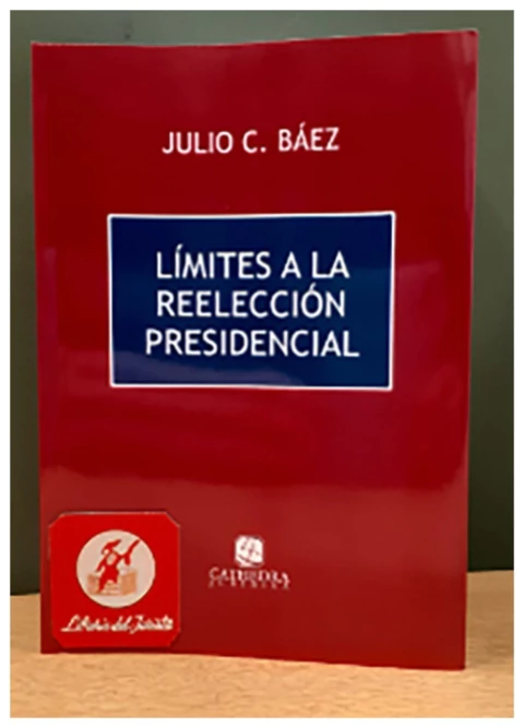 Límites a la reelección presidencial