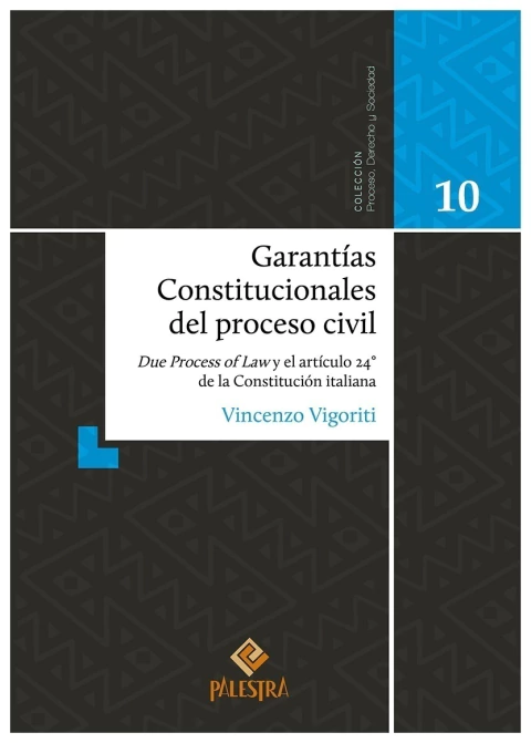 Garantías Constitucionales del proceso civil