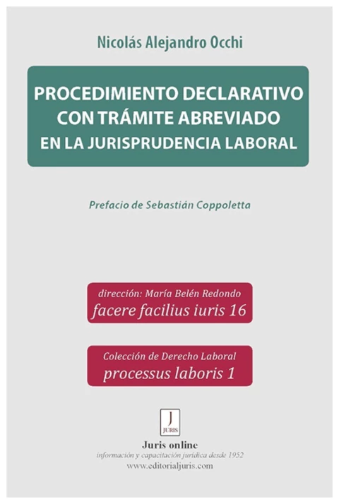 Procedimiento declarativo con tramite abreviado en la jurisprudencia laboral