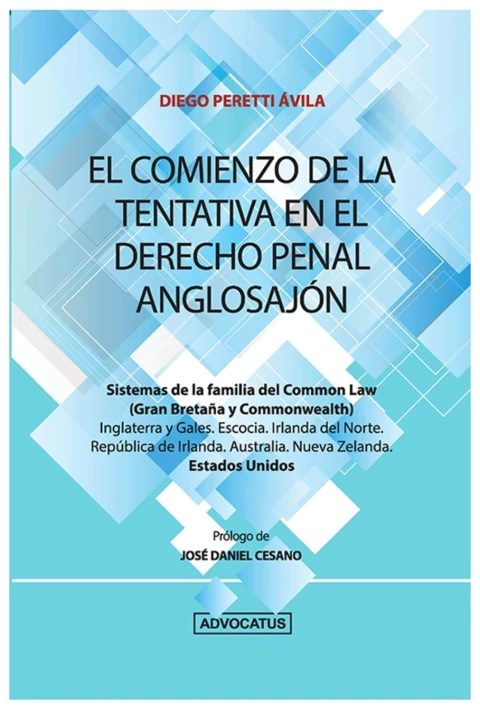 El comienzo de la tentativa en el derecho penal anglosajon