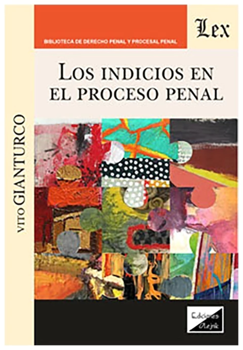 Los indicios en el proceso penal