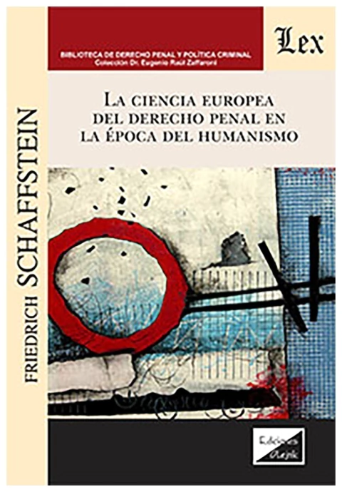 La ciencia europea en el derecho penal en la epoca del humanismo