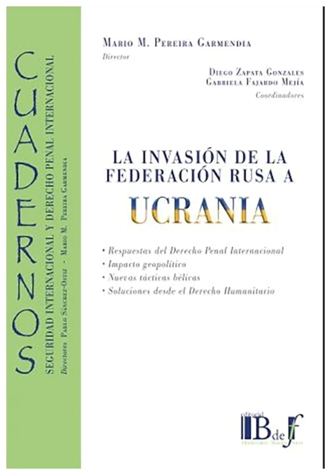 La invasion de la Federacion Rusa a Ucrania