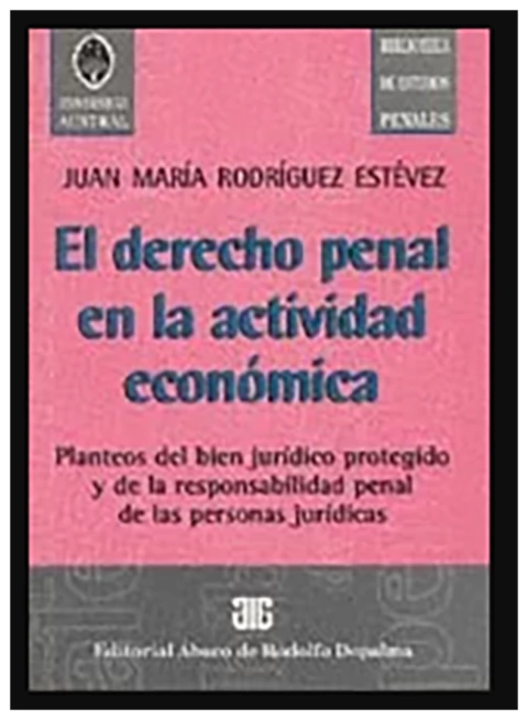 El derecho penal en la actividad economica