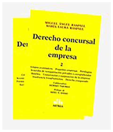 Derecho concursal de la empresa. 2 tomos