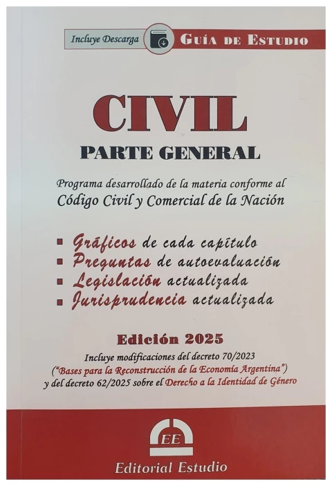 Guia de Estudio: Derecho Civil. Parte general 2025