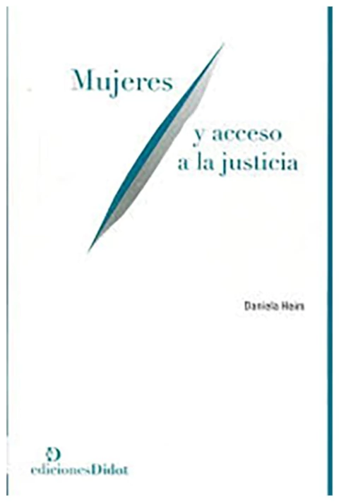 Mujeres y acceso a la justicia