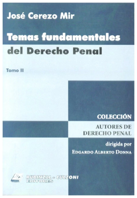 Temas fundamentales del derecho penal. 3 tomos