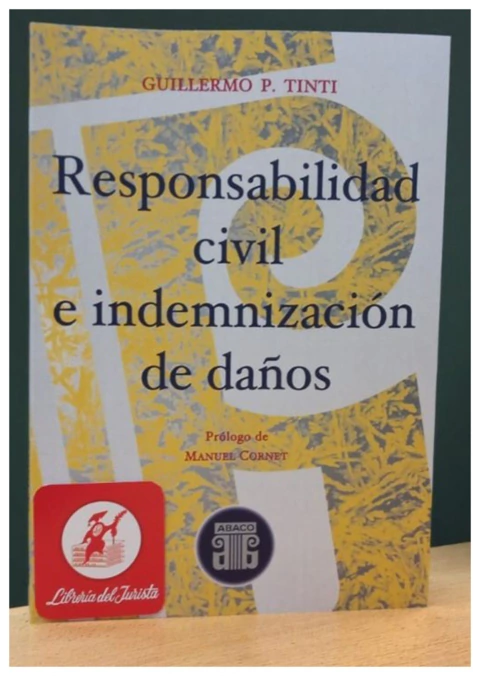 Responsabilidad Civil e Indemnizacion de Daños