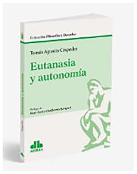 Eutanasia y autonomía