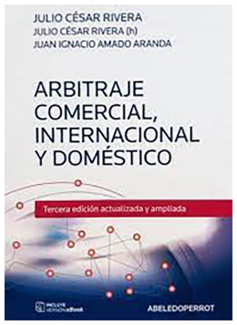 Arbitraje comercial, Internacional y domestico