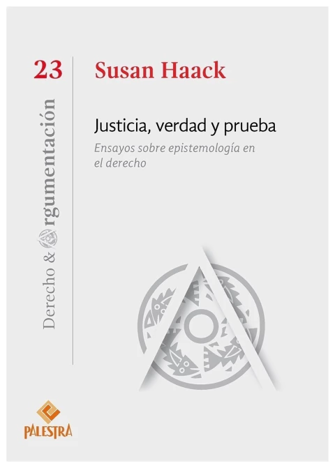 Justicia, verdad y prueba