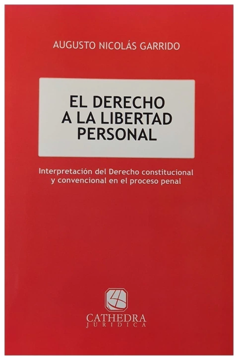 El derecho a la libertad personal