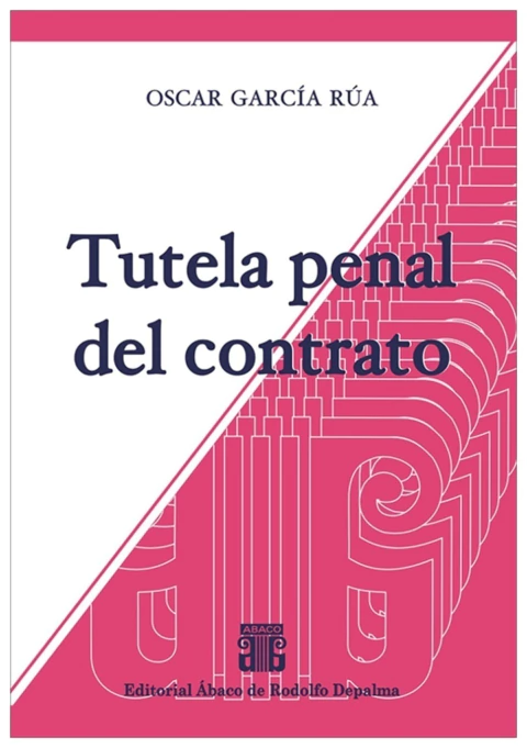 Tutela penal del contrato