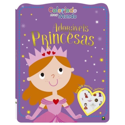 Livro de Colorir Com 100 Adesivos Colorindo Meu Mundo Adoráveis Princesas - Todolivro