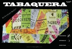 Tabaquera - Boletos