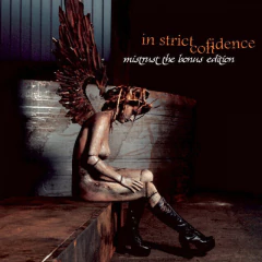 In Strict Confidence – Mistrust The Angels (Bonus Edition)