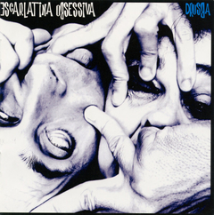 Escarlatina Obsessiva – Drusba