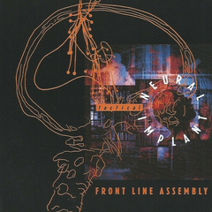 Front Line Assembly – Tactical Neural Implant