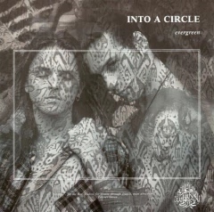 Into A Circle – Evergreen