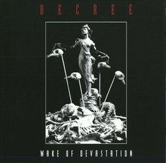 Decree – Wake Of Devastation