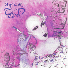 Soft Cell – Torch