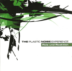 The Plastic Noise Experience – Reiz Und Reaktion (box duplo)